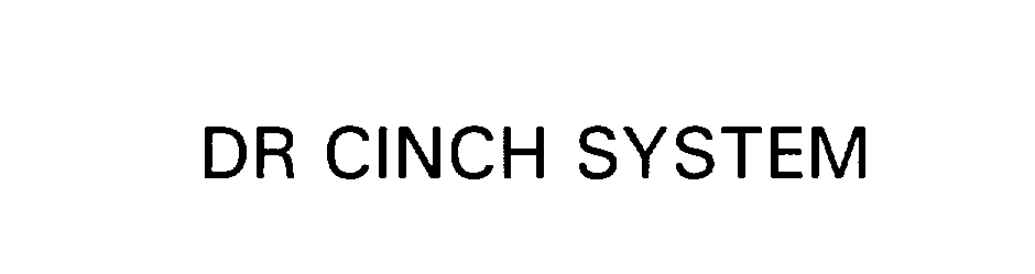  D-R CINCH SYSTEM