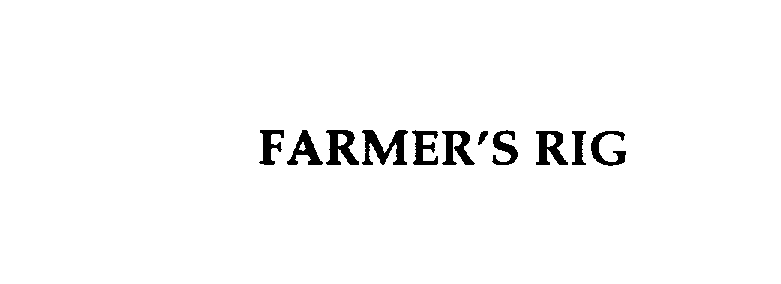 Trademark Logo FARMER'S RIG