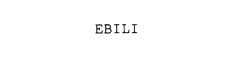 Trademark Logo EBILI