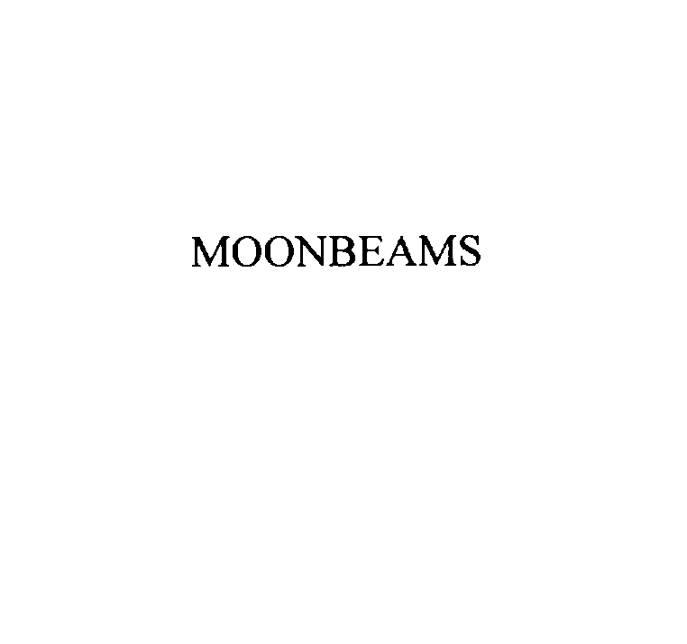 MOONBEAMS