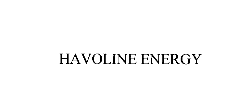 Trademark Logo HAVOLINE ENERGY