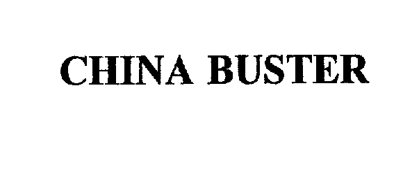  CHINA BUSTER