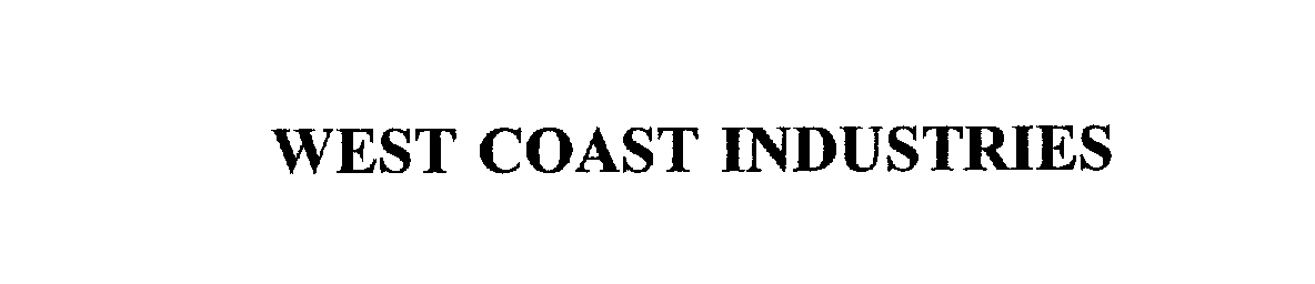  WEST COAST INDUSTRIES