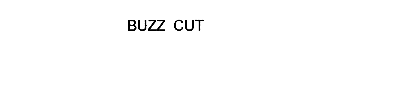 Trademark Logo BUZZ CUT