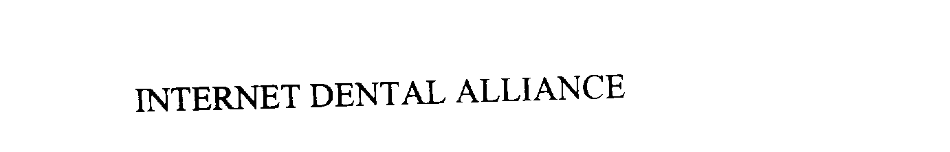 Trademark Logo INTERNET DENTAL ALLIANCE
