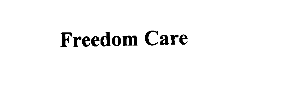  FREEDOM CARE