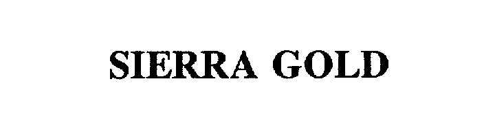 Trademark Logo SIERRA GOLD