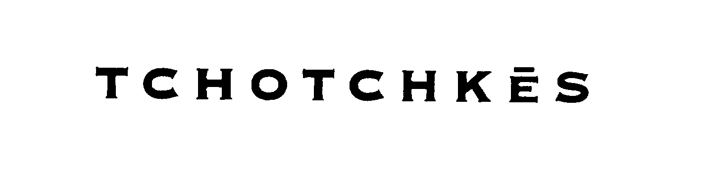 Trademark Logo TCHOTCHKES