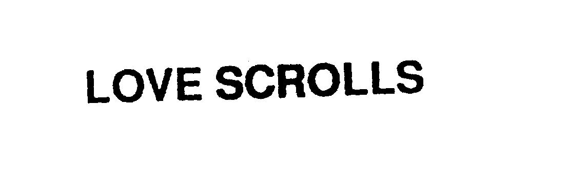 Trademark Logo LOVE SCROLLS