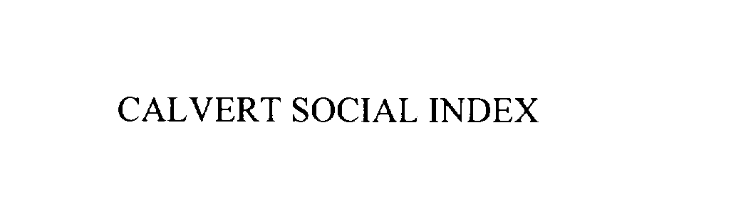  CALVERT SOCIAL INDEX
