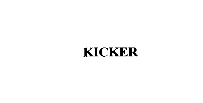 Trademark Logo KICKER