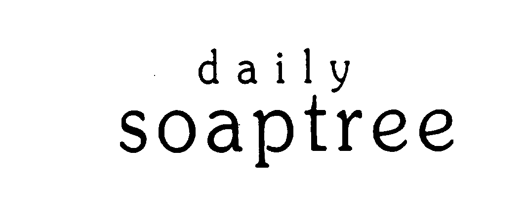  DAILY SOAPTREE