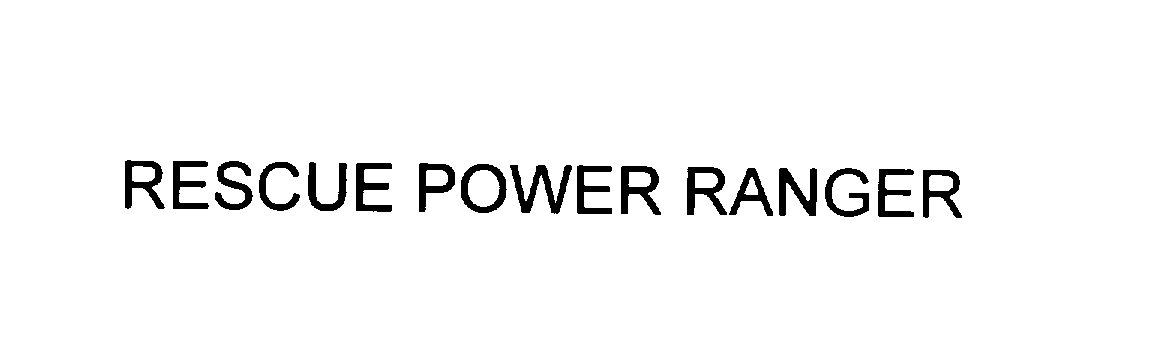 Trademark Logo RESCUE POWER RANGER