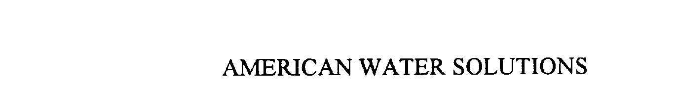  AMERICAN WATER SOLUTIONS
