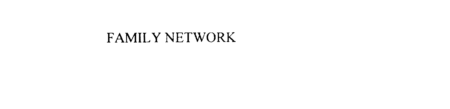 FAMILY NETWORK