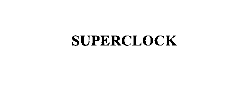  SUPERCLOCK