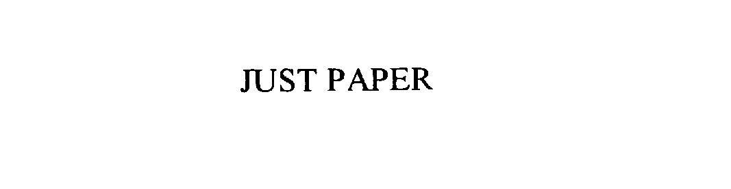 JUST PAPER