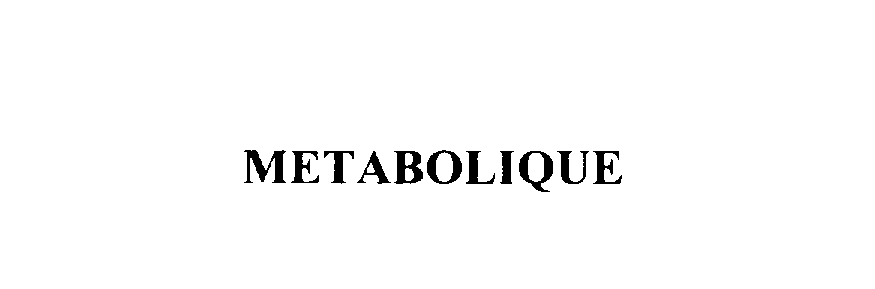 Trademark Logo METABOLIQUE
