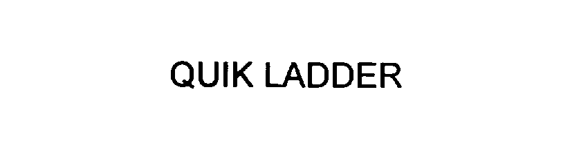  QUIK LADDER