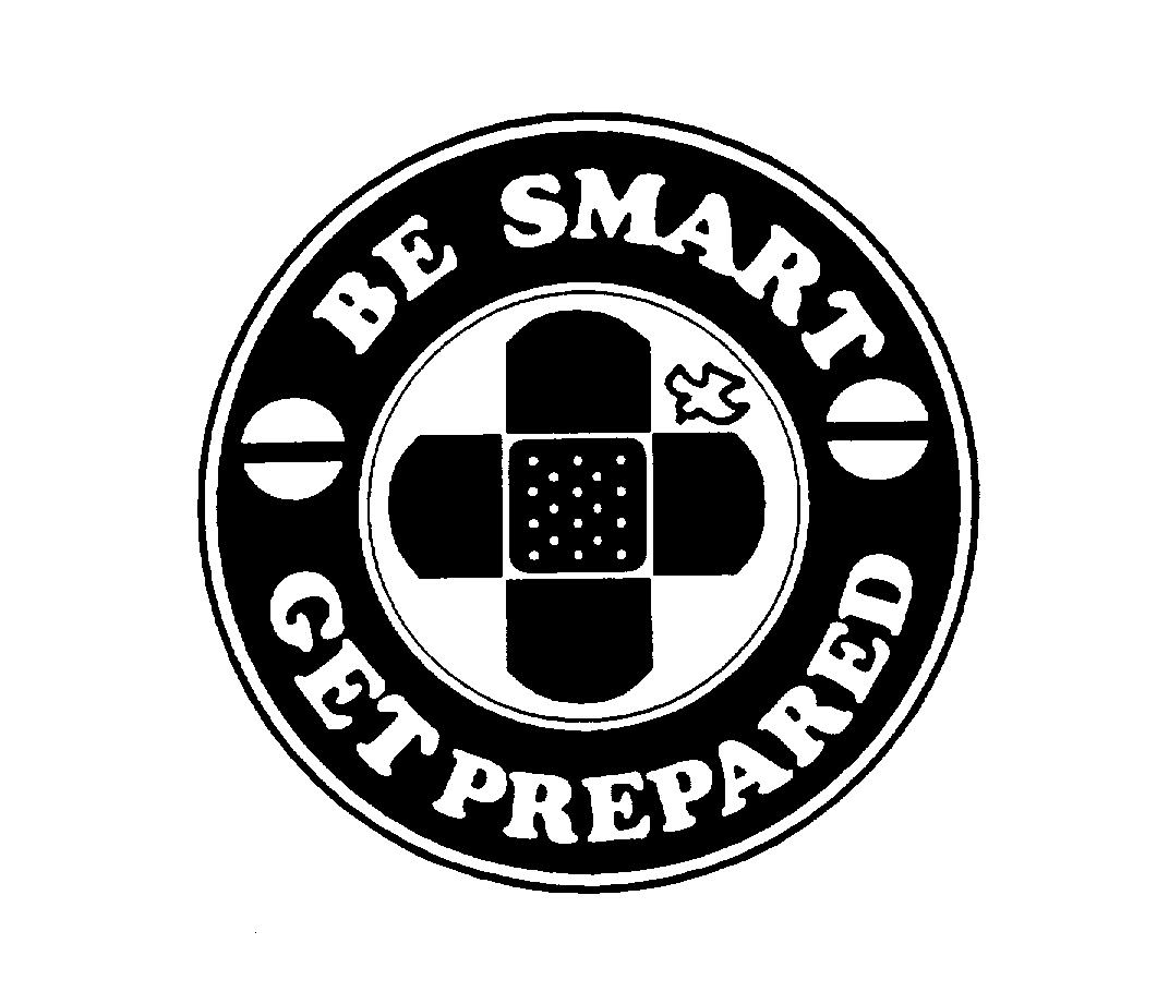 BE SMART GET PREPARED