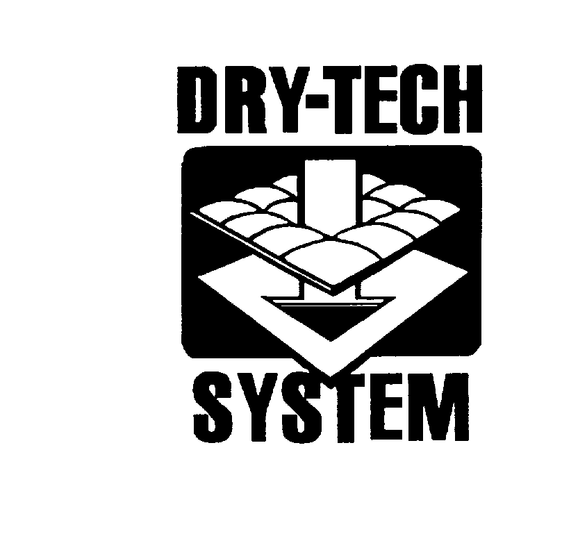  DRY-TECH SYSTEM