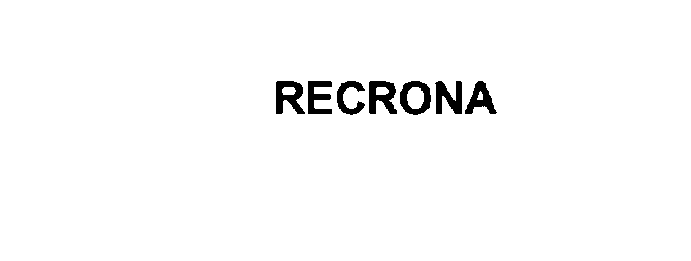 Trademark Logo RECRONA