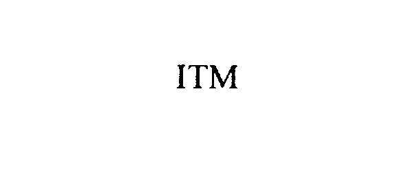 Trademark Logo ITM