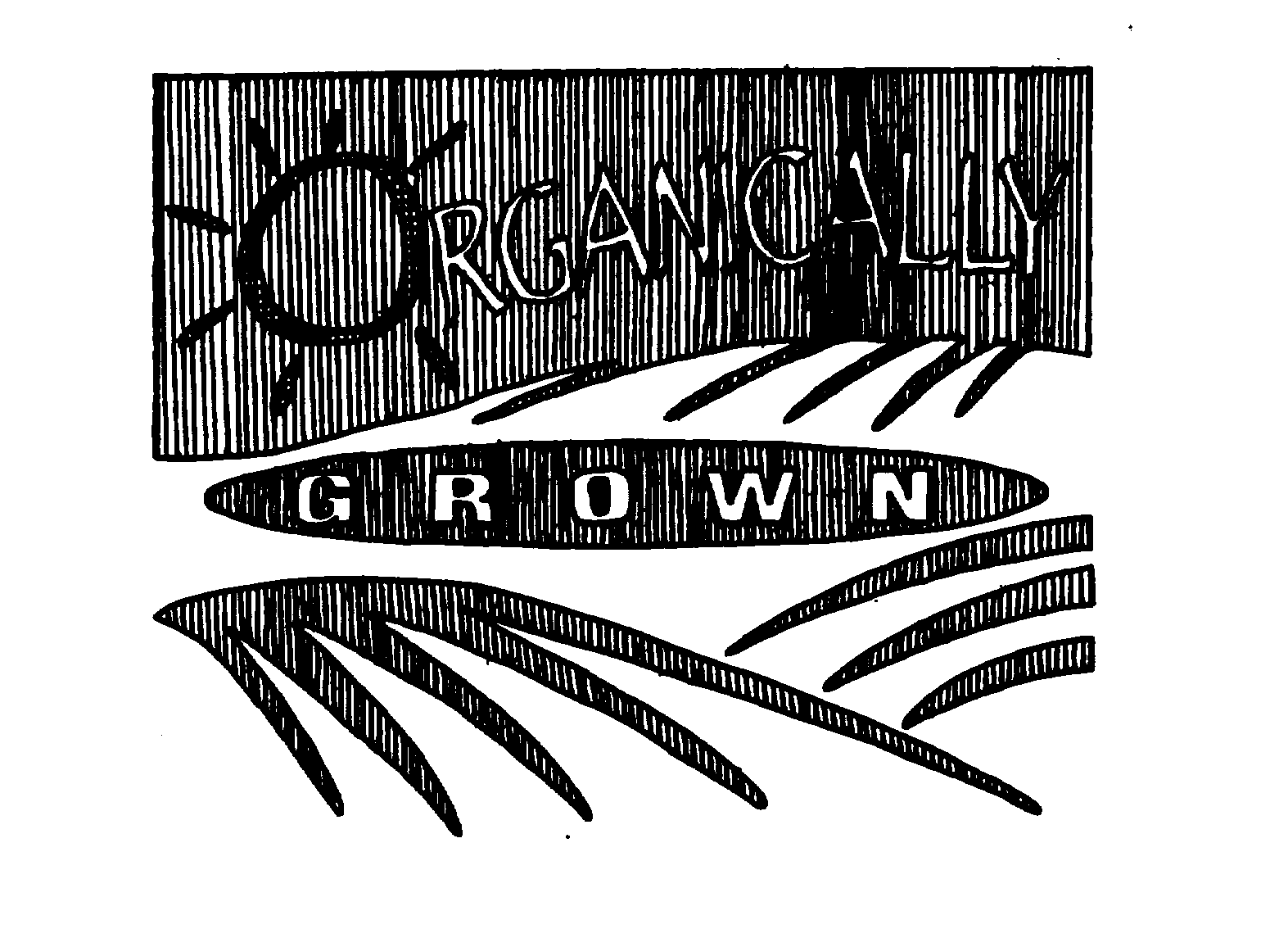 Trademark Logo ORGANICALLY GROWN