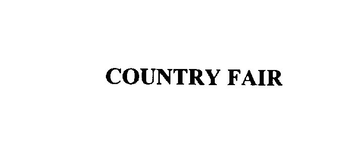 Trademark Logo COUNTRY FAIR