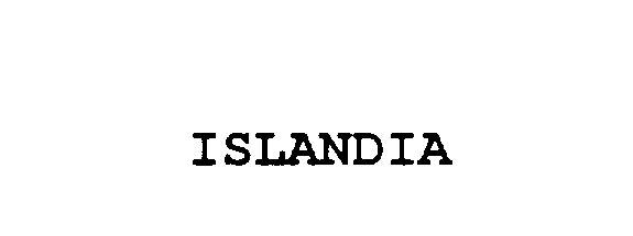 Trademark Logo ISLANDIA