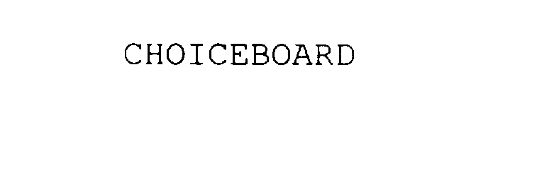  CHOICEBOARD