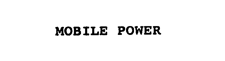 Trademark Logo MOBILE POWER