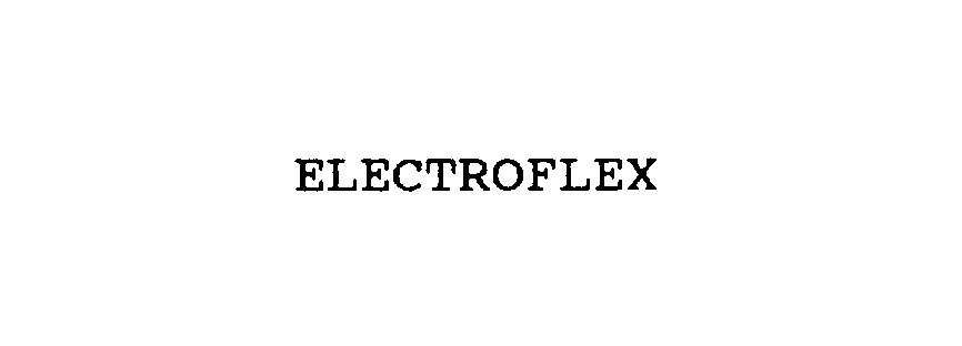 ELECTROFLEX