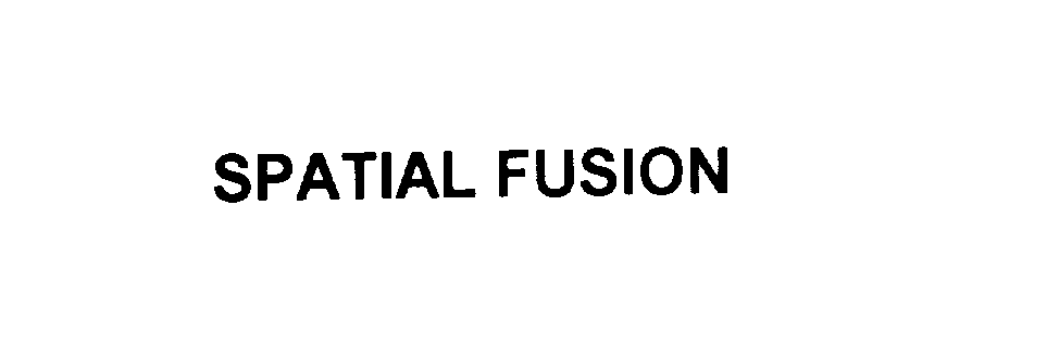 Trademark Logo SPATIAL FUSION