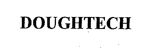 Trademark Logo DOUGHTECH