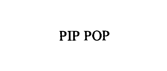  PIP POP