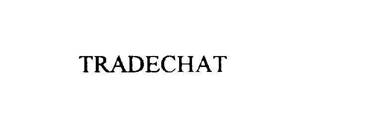 Trademark Logo TRADECHAT