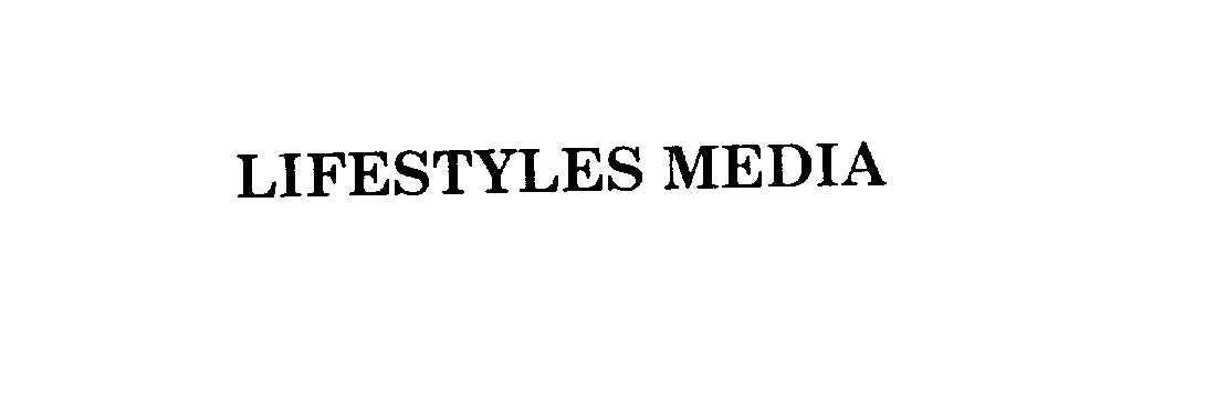  LIFESTYLES MEDIA