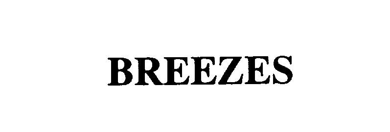 BREEZES