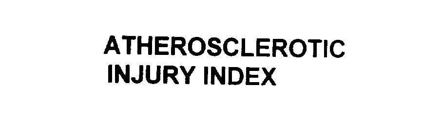  ATHEROSCLEROTIC INJURY INDEX