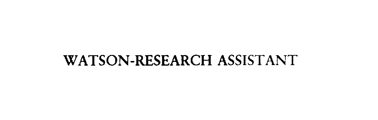  WATSON-RESEARCH ASSISTANT