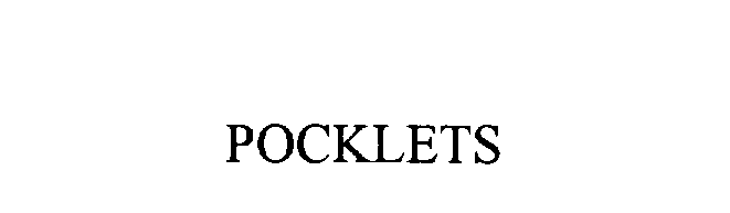 Trademark Logo POCKLETS