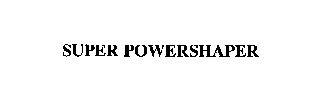  SUPER POWERSHAPER