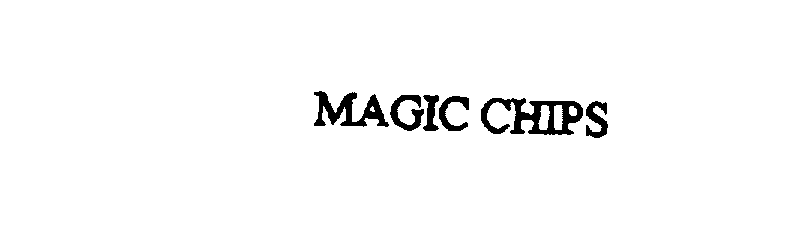  MAGIC CHIPS