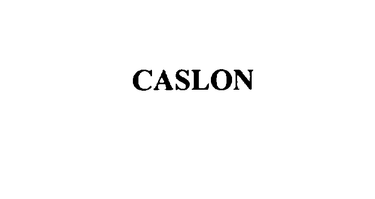 CASLON