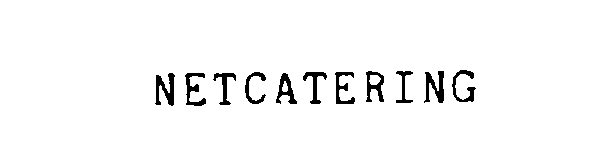 Trademark Logo NETCATERING