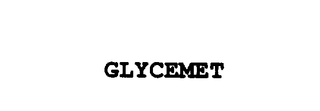  GLYCEMET