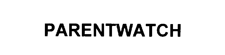 Trademark Logo PARENTWATCH