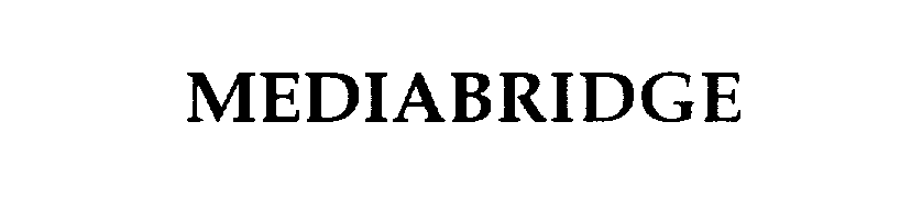 MEDIABRIDGE