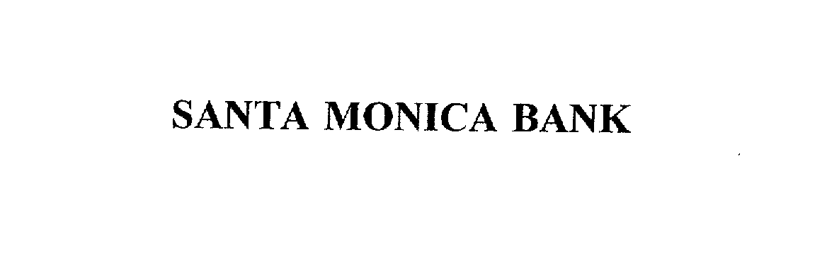  SANTA MONICA BANK
